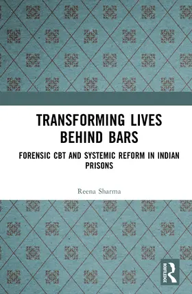 Sharma |  Transforming Lives Behind Bars | Buch |  Sack Fachmedien