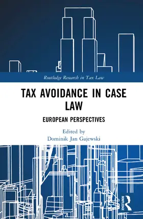 Gajewski |  Tax Avoidance in Case Law | Buch |  Sack Fachmedien