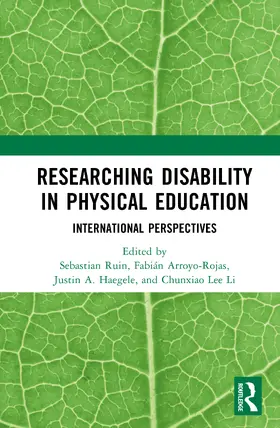 Ruin / Arroyo-Rojas / Haegele |  Researching Disability in Physical Education | Buch |  Sack Fachmedien