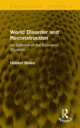 Blake |  World Disorder and Reconstruction | Buch |  Sack Fachmedien