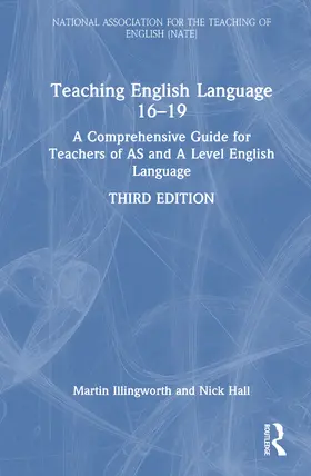 Illingworth / Hall |  Teaching English Language 16-19 | Buch |  Sack Fachmedien