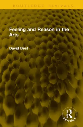 Best |  Feeling and Reason in the Arts | Buch |  Sack Fachmedien