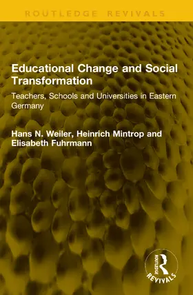Weiler / Mintrop / Fuhrmann |  Educational Change and Social Transformation | Buch |  Sack Fachmedien