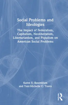 Rosenblum / Travis |  Social Problems and Ideologies | Buch |  Sack Fachmedien