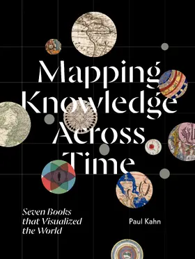 Kahn |  Mapping Knowledge Across Time | Buch |  Sack Fachmedien