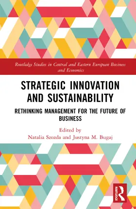 Bugaj / Szozda |  Strategic Innovation and Sustainability | Buch |  Sack Fachmedien