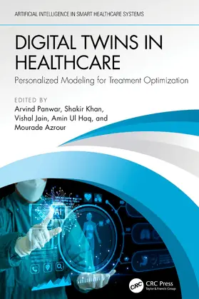 Panwar / Khan / Jain |  Digital Twins in Healthcare | Buch |  Sack Fachmedien