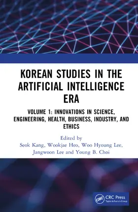 Kang / Heo / Hyoung Lee |  Korean Studies in the Artificial Intelligence Era | Buch |  Sack Fachmedien