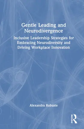 Robuste | Gentle Leading and Neurodivergence | Buch | 978-1-041-15854-7 | www.sack.de