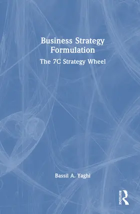 Yaghi |  Business Strategy Formulation | Buch |  Sack Fachmedien