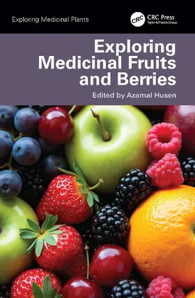 Husen |  Exploring Medicinal Fruits and Berries | Buch |  Sack Fachmedien