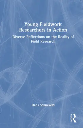 Sonneveld |  Young Fieldwork Researchers in Action | Buch |  Sack Fachmedien