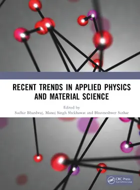 Bhardwaj / Shekhawat / Suthar | Recent Trends in Applied Physics and Material Science | Buch | 978-1-041-16456-2 | www.sack.de