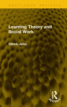Jehu |  Learning Theory and Social Work | Buch |  Sack Fachmedien