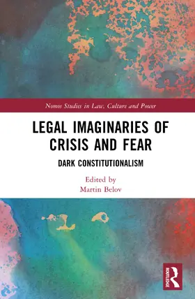 Belov |  Legal Imaginaries of Crisis and Fear | Buch |  Sack Fachmedien