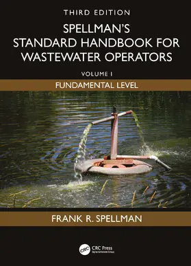 Spellman |  Spellman's Standard Handbook for Wastewater Operators | Buch |  Sack Fachmedien