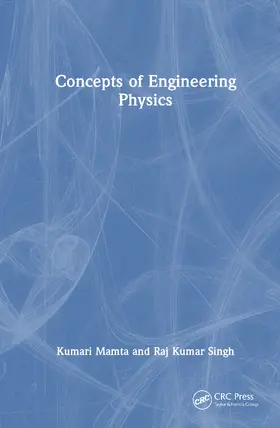 Mamta / Kumar Singh | Concepts of Engineering Physics | Buch | 978-1-041-16761-7 | www.sack.de