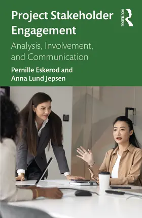 Eskerod / Lund Jepsen | Project Stakeholder Engagement | Buch | 978-1-041-16903-1 | www.sack.de