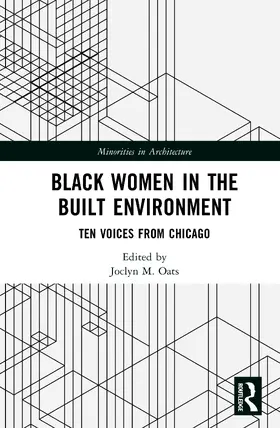 Oats |  Black Women in the Built Environment | Buch |  Sack Fachmedien