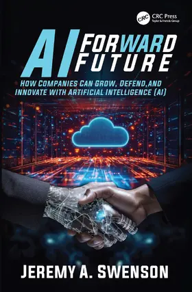 Swenson | AI Forward Future | Buch | 978-1-041-17263-5 | www.sack.de