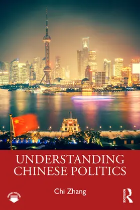 Zhang |  Understanding Chinese Politics | Buch |  Sack Fachmedien