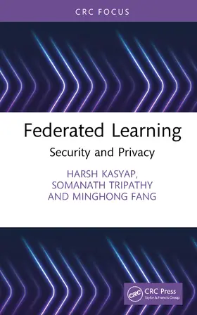 Kasyap / Tripathy / Fang |  Federated Learning | Buch |  Sack Fachmedien