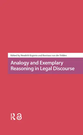 Kaptein / Velden | Analogy and Exemplary Reasoning in Legal Discourse | Buch | 978-1-041-17555-1 | www.sack.de