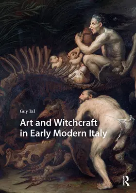 Tal |  Art and Witchcraft in Early Modern Italy | Buch |  Sack Fachmedien