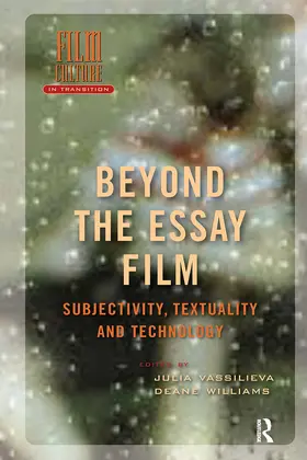 Williams / Vassilieva |  Beyond the Essay Film | Buch |  Sack Fachmedien
