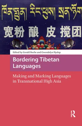 Roche / Hyslop |  Bordering Tibetan Languages | Buch |  Sack Fachmedien