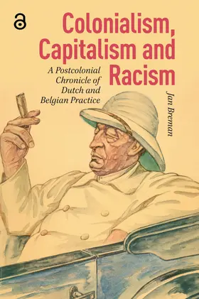 Breman |  Colonialism, Capitalism and Racism | Buch |  Sack Fachmedien