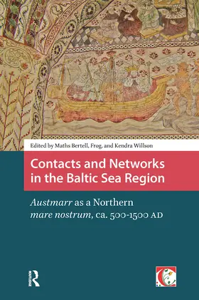 Willson / Bertell |  Contacts and Networks in the Baltic Sea Region | Buch |  Sack Fachmedien