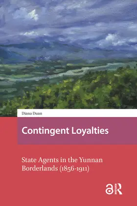Duan |  Contingent Loyalties | Buch |  Sack Fachmedien
