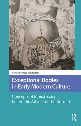 Bondestam |  Exceptional Bodies in Early Modern Culture | Buch |  Sack Fachmedien
