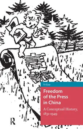 Guo |  Freedom of the Press in China | Buch |  Sack Fachmedien