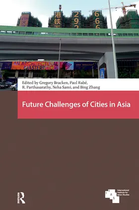 Zhang / Bracken / Rabé |  Future Challenges of Cities in Asia | Buch |  Sack Fachmedien
