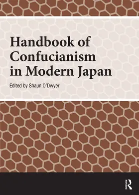 O'Dwyer |  Handbook of Confucianism in Modern Japan | Buch |  Sack Fachmedien