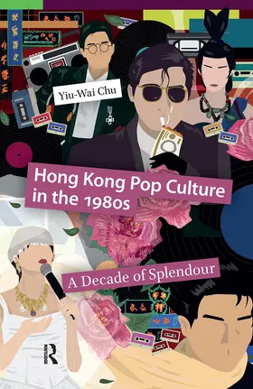 Chu | Hong Kong Pop Culture in the 1980s | Buch | 978-1-041-18099-9 | www.sack.de