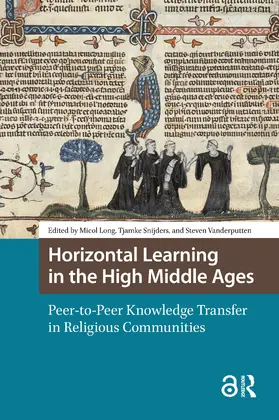 Long / Vanderputten / Snijders |  Horizontal Learning in the High Middle Ages | Buch |  Sack Fachmedien
