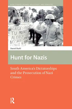 Stahl |  Hunt for Nazis | Buch |  Sack Fachmedien