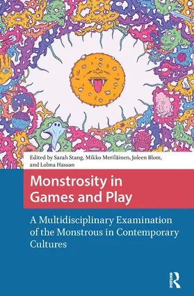 Stang / Meriläinen / Blom |  Monstrosity in Games and Play | Buch |  Sack Fachmedien