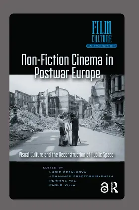 Praetorius-Rhein / Cesalkova / Villa |  Non-Fiction Cinema in Postwar Europe | Buch |  Sack Fachmedien