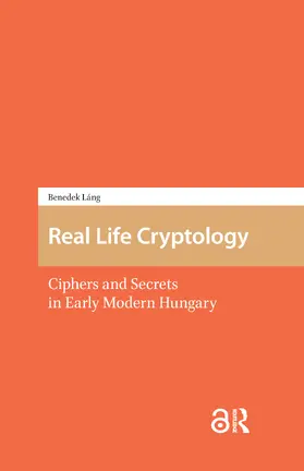 Lang / Láng |  Real Life Cryptology | Buch |  Sack Fachmedien