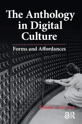Taurino |  The Anthology in Digital Culture | Buch |  Sack Fachmedien