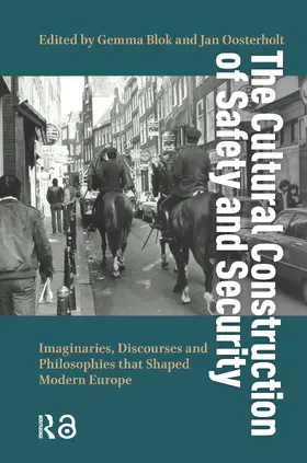 Blok / Oosterholt |  The Cultural Construction of Safety and Security | Buch |  Sack Fachmedien
