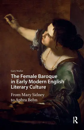 Waller |  The Female Baroque in Early Modern English Literary Culture | Buch |  Sack Fachmedien
