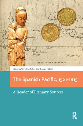 Lee / Padron / Padrón |  The Spanish Pacific, 1521-1815 | Buch |  Sack Fachmedien