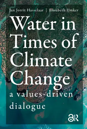 Hasselaar / IJmker | Water in Times of Climate Change | Buch | 978-1-041-19058-5 | www.sack.de