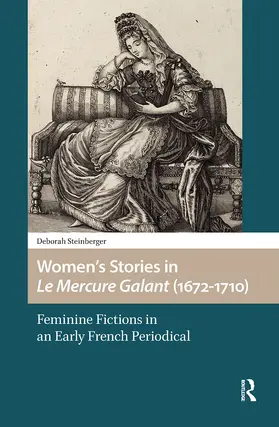 Steinberger |  Women's Stories in Le Mercure Galant (1672-1710) | Buch |  Sack Fachmedien