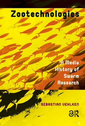 Vehlken |  Zootechnologies | Buch |  Sack Fachmedien